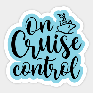 On Cruise Control Beach Vacation Funny Sticker